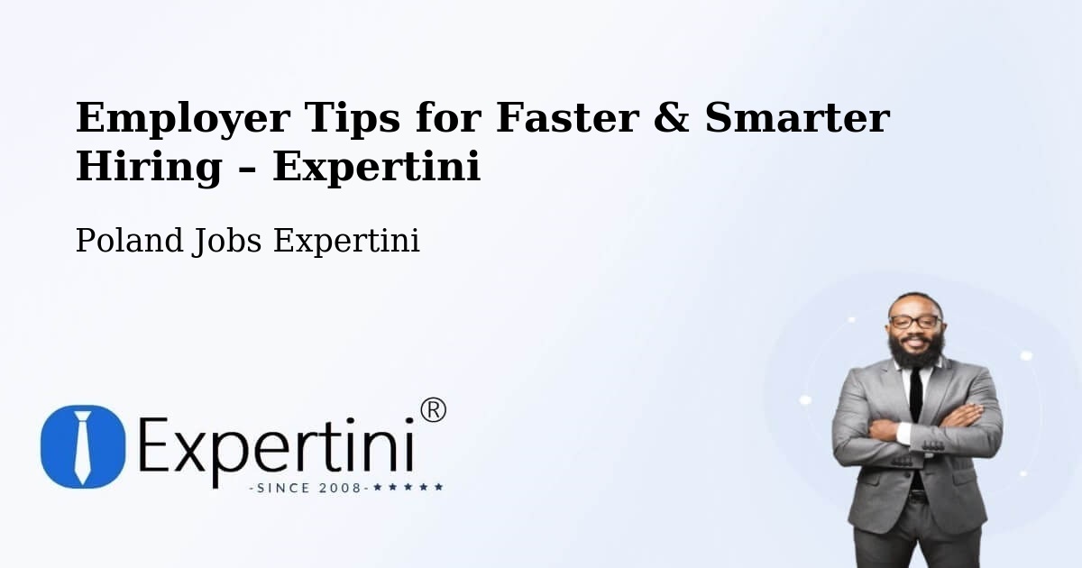 Employer Tips for Hiring & Recruitment – Narol - Narol, Poland Jobs Expertini