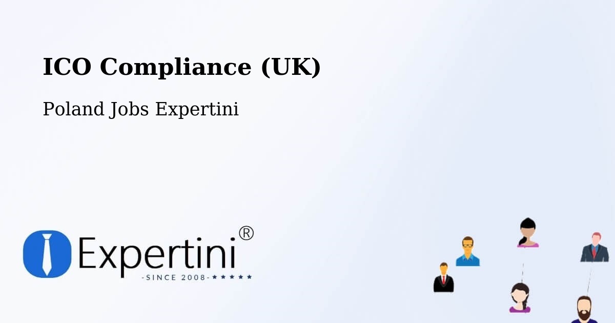 UK Data Protection & ICO Compliance – Narol - Poland Jobs Expertini