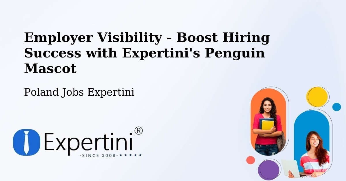 Employer Visibility Strategy – Narol - Poland Jobs Expertini